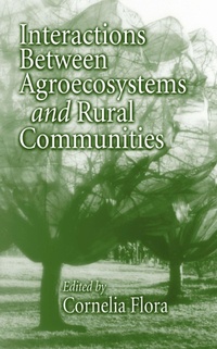 Enlarge image Cover: Interactions Between Agroecosystems and Rural Communities - CRC Press