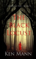 Cover: The Black Locust - Ken Mann