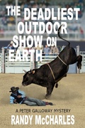 Cover: The Deadliest Outdoor Show on Earth - Randy McCharles