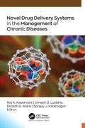 Cover: Novel Drug Delivery Systems in the Management of Chronic Diseases - Taylor & Francis