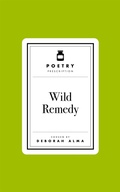 Cover: Poetry Prescription: Wild Remedy - Macmillan