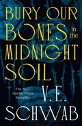 Cover: Bury Our Bones in the Midnight Soil - Tor