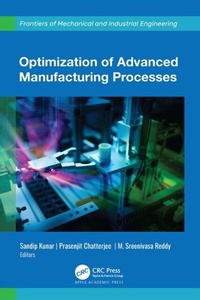 Enlarge image Cover: Optimization of Advanced Manufacturing Processes - Apple Academic Press Inc.