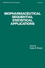 Cover: Biopharmaceutical Sequential Statistical Applications - CRC Press