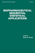 Cover: Biopharmaceutical Sequential Statistical Applications - CRC Press