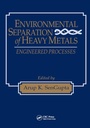 Cover: Environmental Separation of Heavy Metals - CRC Press