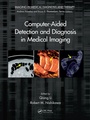 Cover: Computer-Aided Detection and Diagnosis in Medical Imaging - CRC Press