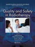 Cover: Quality and Safety in Radiotherapy - CRC Press