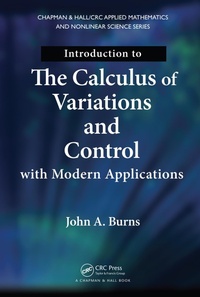 Abbildung von: Introduction to the Calculus of Variations and Control with Modern Applications - Chapman and Hall