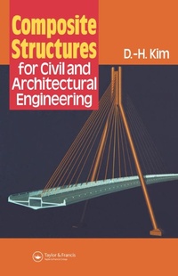 Enlarge image Cover: Composite Structures for Civil and Architectural Engineering - CRC Press