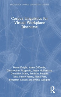 Abbildung von: Corpus Linguistics for Virtual Workplace Discourse - Routledge