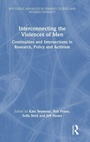 Cover: Interconnecting the Violences of Men - Routledge