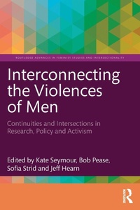 Enlarge image Cover: Interconnecting the Violences of Men - Routledge