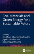 Cover: Eco-Materials and Green Energy for a Sustainable Future - CRC Press