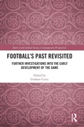 Cover: Football's Past Revisited - Routledge
