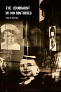 Bild: The Holocaust in 100 Histories - Bloomsbury Academic
