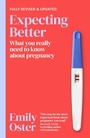 Cover: Expecting Better - Orion Spring