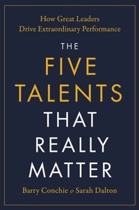 Abbildung von: The Five Talents That Really Matter - John Murray Business