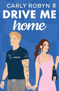 Enlarge image Cover: Drive Me Home - Penguin Books Ltd