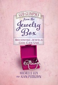 Cover: God Glimpses from the Jewelry Box - BroadStreet Publishing Group, LLC