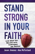 Cover: Stand Strong in Your Faith - BroadStreet Publishing Group, LLC
