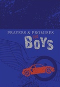Cover: Prayers & Promises for Boys - BroadStreet Publishing Group, LLC
