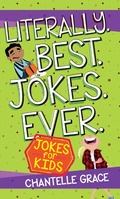 Cover: Literally Best Jokes Ever - BroadStreet Publishing Group, LLC