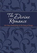Cover: The Divine Romance - BroadStreet Publishing Group, LLC