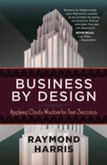 Cover: Business by Design - BroadStreet Publishing Group, LLC