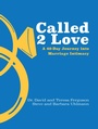Cover: Called 2 Love - BroadStreet Publishing Group, LLC