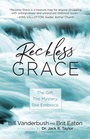 Cover: Reckless Grace - BroadStreet Publishing Group, LLC