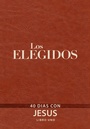 Cover: The Chosen - Libro uno - BroadStreet Publishing Group, LLC