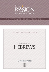 Abbildung von: TPT The Book of Hebrews - BroadStreet Publishing Group, LLC