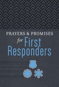 Cover: Prayers & Promises for First Responders - BroadStreet Publishing Group, LLC