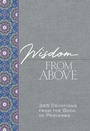 Cover: Wisdom from Above - BroadStreet Publishing Group, LLC