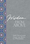 Cover: Wisdom from Above - BroadStreet Publishing Group, LLC