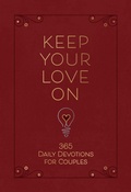 Cover: Keep Your Love On - BroadStreet Publishing Group, LLC