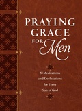 Cover: Praying Grace for Men - BroadStreet Publishing Group, LLC