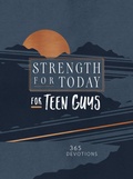 Cover: Strength for Today for Teen Guys - BroadStreet Publishing Group, LLC