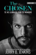 Cover: The Chosen - Te he llamado por tu nombre (revisada y ampliada) - BroadStreet Publishing Group, LLC