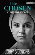 Cover: The Chosen - Y yo les dar&eacute; descanso - BroadStreet Publishing Group, LLC