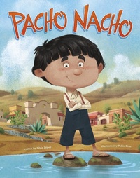 Enlarge image Cover: Pacho Nacho - Capstone Global Library