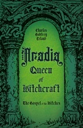Cover: Aradia, Queen of Witchcraft - Read Books Ltd.