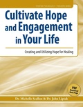 Cover: Cultivate Hope and Engagement in Your Life - Whole Person Associates