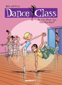 Enlarge image Cover: Dance Class Vol. 1 - Papercutz