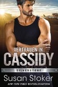Cover: Vertrauen in Cassidy - Stoker Aces Production