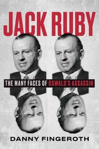 Enlarge image Cover: Jack Ruby - Chicago Review Press