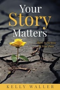 Cover: Your Story Matters - Xulon Press