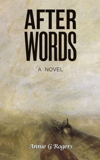 Enlarge image Cover: After Words - Austin Macauley Publishers LLC