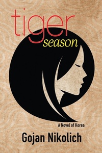 Abbildung von: Tiger Season - BLACK ROSE WRITING